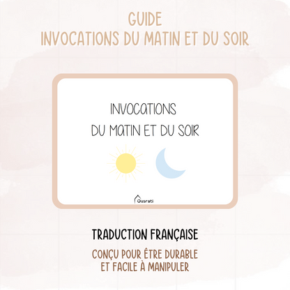 GUIDE ADHKÂRS - MES INVOCATIONS DU MATIN ET DU SOIR
